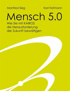 Mensch 5.0 - Sieg, Manfred;Hofmann, Karl