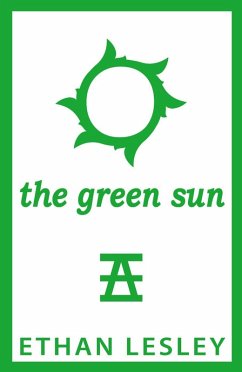 Cover The Green Sun (The Incomplete Range, #3) (eBook, ePUB)