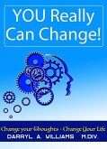 &quote;YOU Really Can Change&quote; (eBook, ePUB)