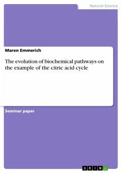 The evolution of biochemical pathways on the example of the citric acid cycle (eBook, ePUB)