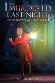 I Was Murdered Last Night (eBook, ePUB)