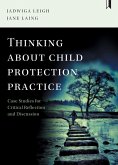 Thinking about Child Protection Practice (eBook, ePUB)