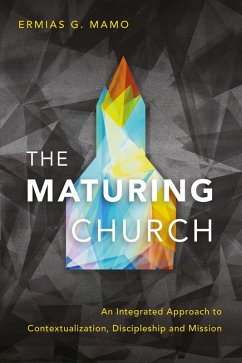 The Maturing Church (eBook, ePUB) - Mamo, Ermias G.