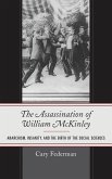 The Assassination of William McKinley (eBook, ePUB)