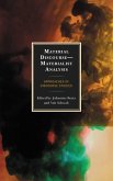 Material Discourse-Materialist Analysis (eBook, ePUB)