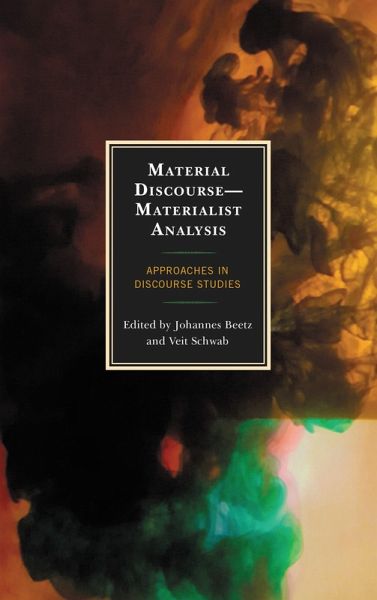 Material Discourse-Materialist Analysis (eBook, ePUB) Material Discourse-Materialist Analysis (eBook, ePUB)