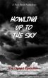Howling Up To the Sky (eBook, ePUB) - Bild 1
