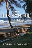 The Beckoning Tide: Holidays in Mayaro (eBook, ePUB)