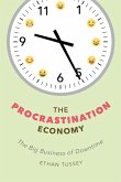 The Procrastination Economy (eBook, ePUB)