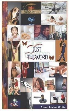 Just The Word (eBook, ePUB) - White, Avron Levine