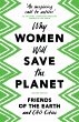 Why Women Will Save the Planet (eBook,... - Bild 1