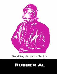 Finishing School - Part 2 (eBook, ePUB) - Al, Rubber