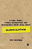 A Very Short, Fairly Interesting and Reasonably Cheap Book about Globalization (eBook, PDF)