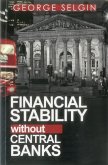 Financial Stability Without Central Banks (eBook, ePUB)