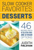 Slow Cooker Favorites: Desserts (eBook, ePUB)