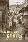 Soldiering through Empire (eBook, ePUB)