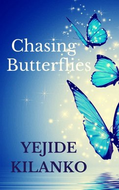 Cover Chasing Butterflies (eBook, ePUB)