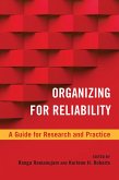 Organizing for Reliability (eBook, ePUB)