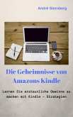 Die Geheimnisse von Amazons Kindle (eBook, ePUB)