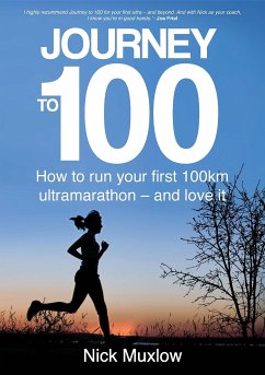 Journey to 100 (eBook, ePUB) - Muxlow, Nick