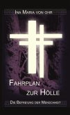 Fahrplan zur Hölle, (eBook, ePUB)