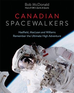 Canadian Spacewalkers (eBook, ePUB) - McDonald, Bob