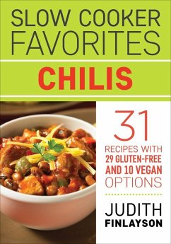 Slow Cooker Favorites: Chilis (eBook, ePUB) - Finlayson, Judith