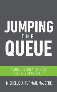 Jumping the Queue (eBook, ePUB) - Turman, Michelle A.