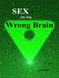 Sex On the Wrong Brain (eBook, ePUB) - Bild 1