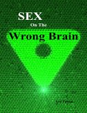 Sex On the Wrong Brain (eBook, ePUB)