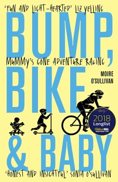 Bump, Bike & Baby (eBook, ePUB) - O'Sullivan, Moire