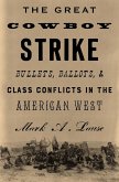 The Great Cowboy Strike (eBook, ePUB)