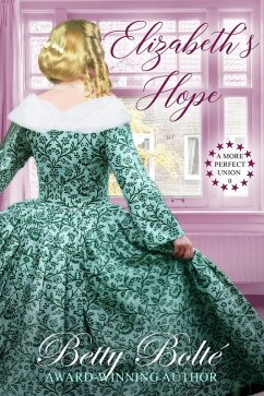 Cover Elizabeth's Hope (A More Perfect Union, #0) (eBook, ePUB)