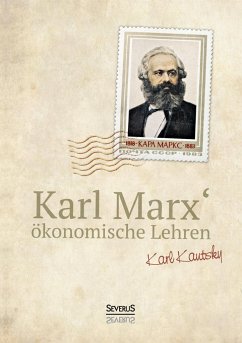 Karl Marx´ Ökonomische Lehren - Kautsky, Karl