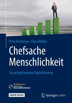 Chefsache Menschlichkeit - Buchenau, Peter;Walter, Claus