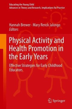 Physical Activity and Health Promotion in the Early Years