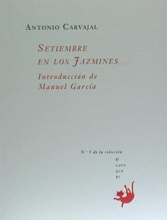 Septiembre en los jazmines - Carvajal, Antonio