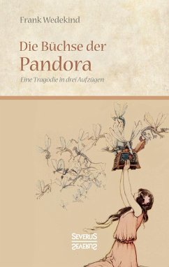 Die Büchse der Pandora - Wedekind, Frank