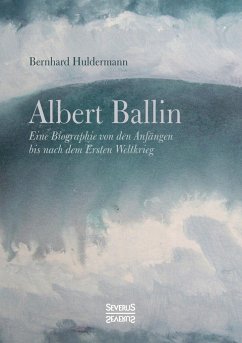 Albert Ballin - Huldermann, Bernhard