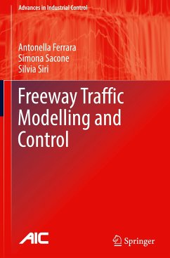 Freeway Traffic Modelling and Control - Ferrara, Antonella;Sacone, Simona;Siri, Silvia