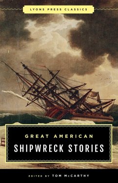 Cover Great American Shipwreck Stories (eBook, ePUB)