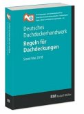 Deutsches Dachdeckerhandwerk - Regeln für Dachdeckungen