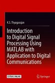 Introduction to Digital Signal Processing Using MATLAB with Application to Digital Communications