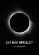 Lys bag spejlet - Bild 1