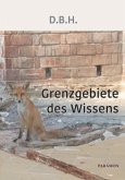 Grenzgebiete des Wissens