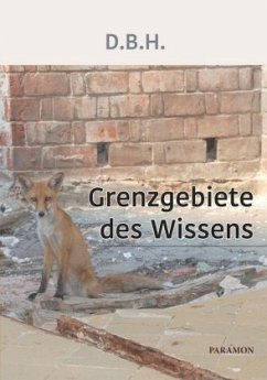 Grenzgebiete des Wissens - D.B.H.