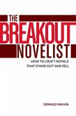 The Breakout Novelist (eBook, ePUB)