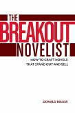 The Breakout Novelist (eBook, ePUB) The Breakout Novelist (eBook, ePUB)
