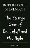 The Strange Case of Dr. Jekyll and Mr. Hyde (eBook, ePUB)