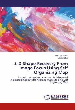 3-D Shape Recovery From Image Focus Using Self Organizing Map